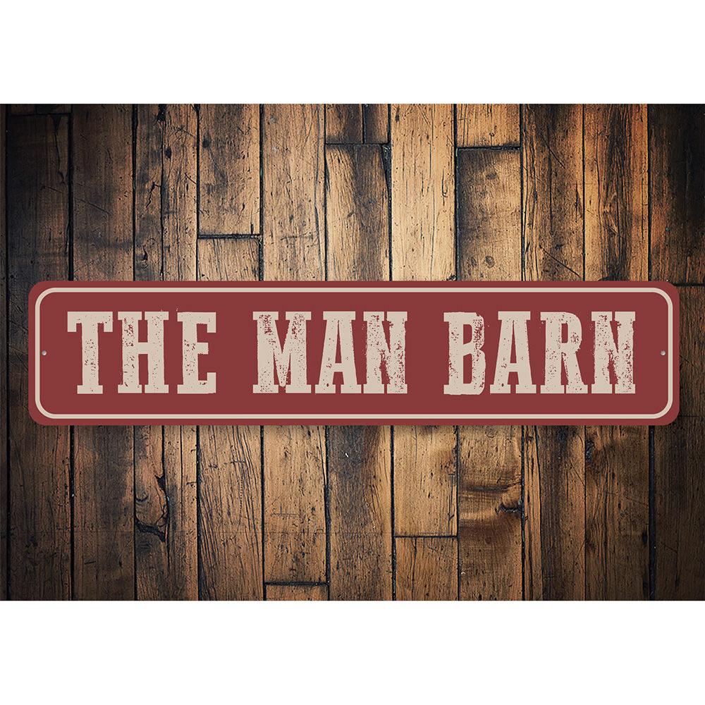 The Man Barn Sign