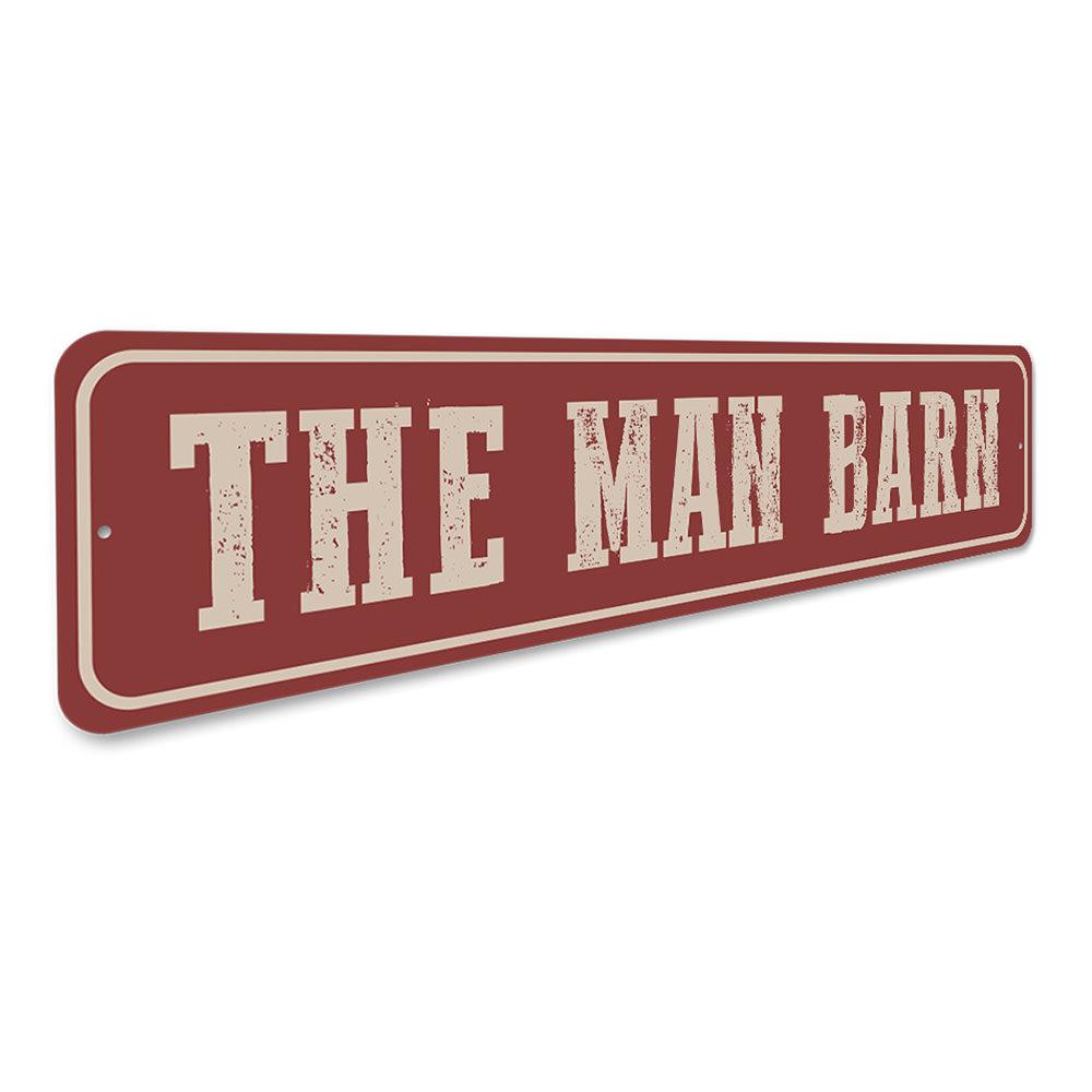The Man Barn Sign