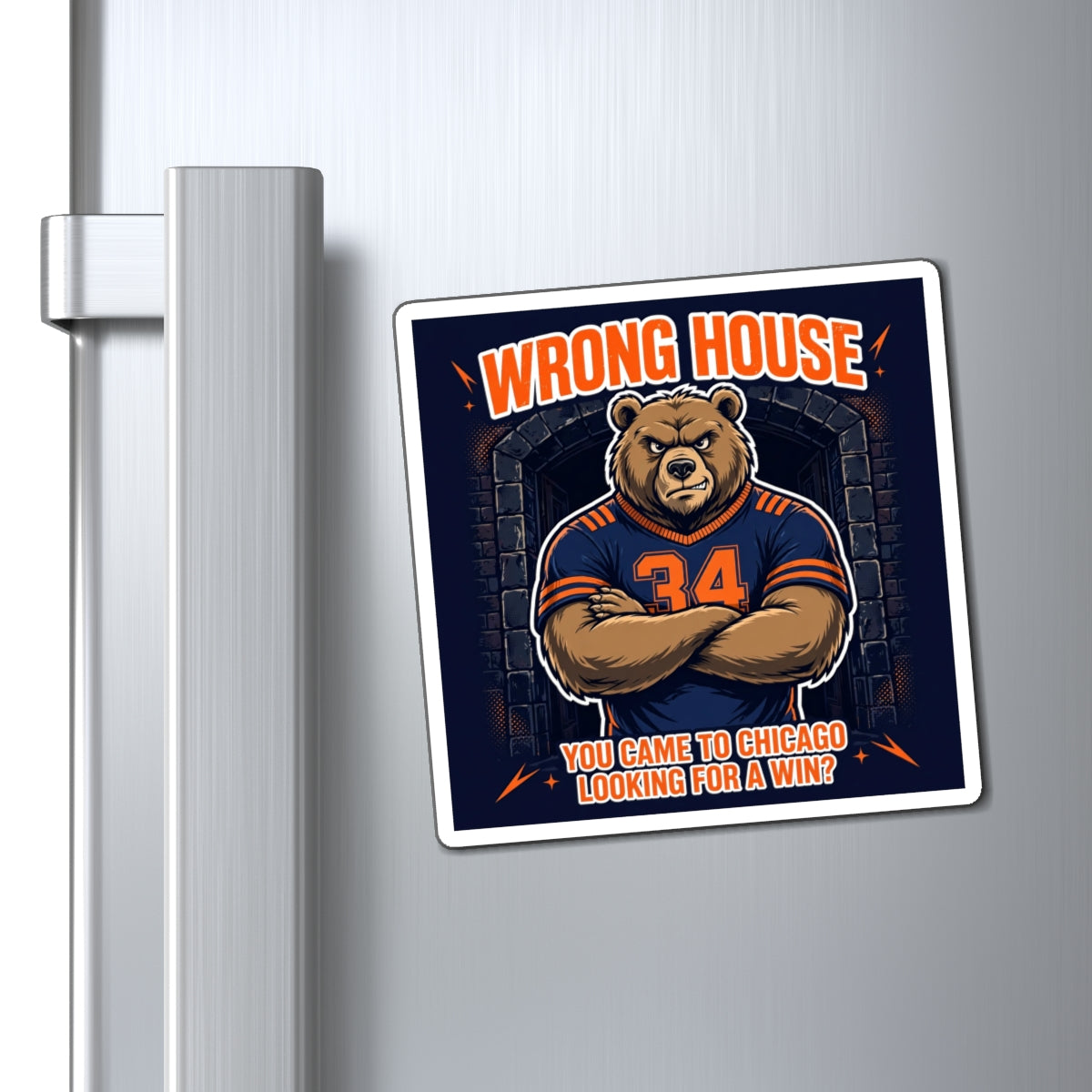Wrong House — Chicago Football Magnet
