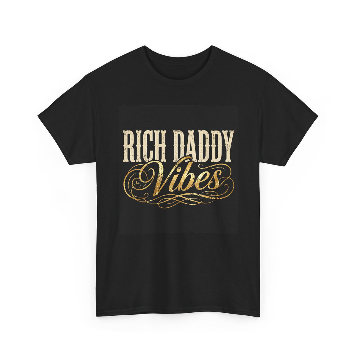 Rich Daddy Vibes T-Shirt — Vintage Gold Script Dad Tee