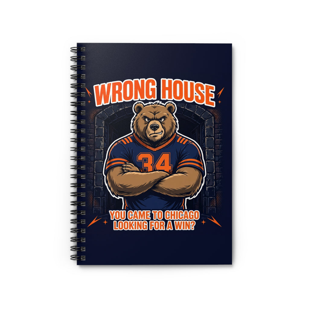 Wrong House — Chicago Football Notebook