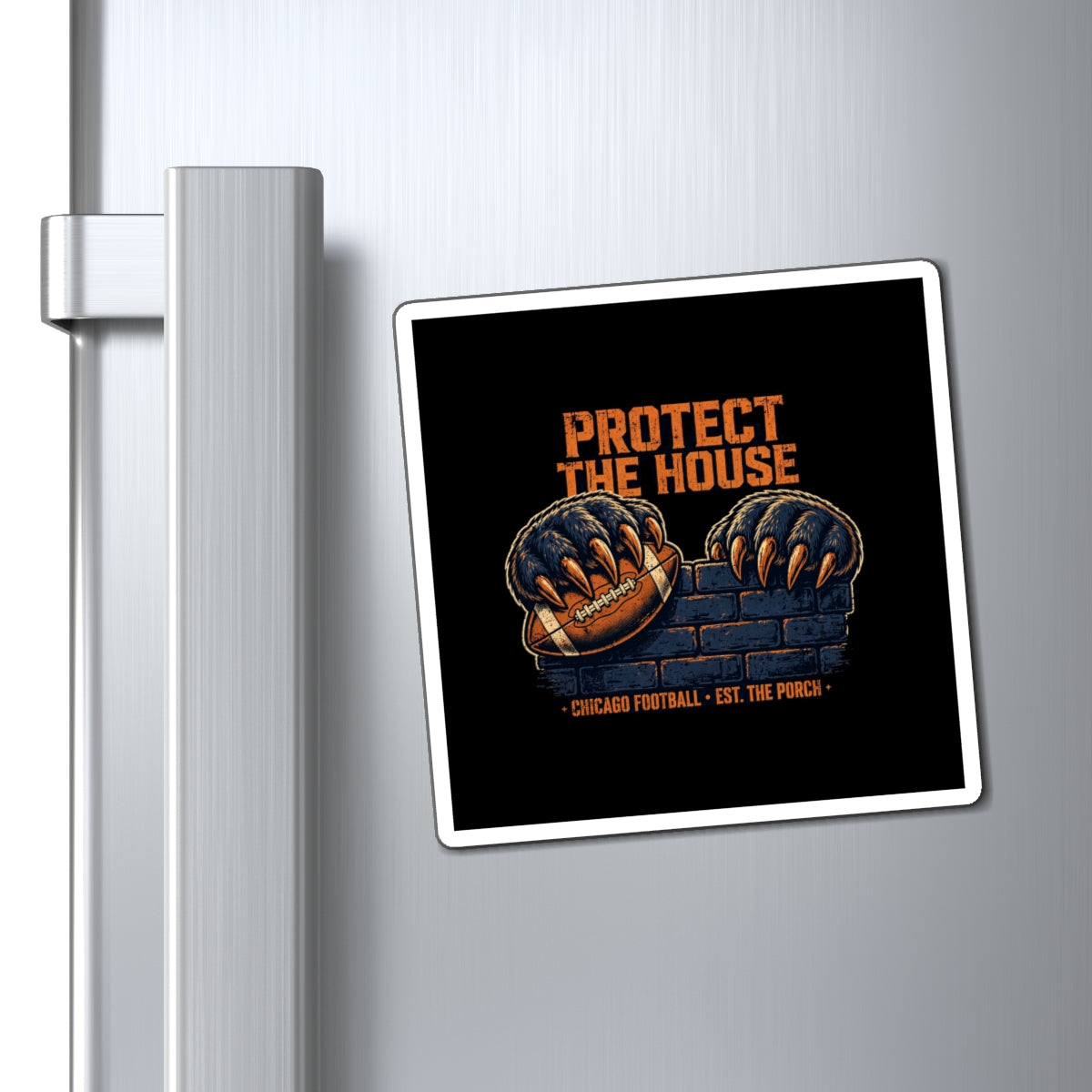 Protect The House — Chicago Football Magnet