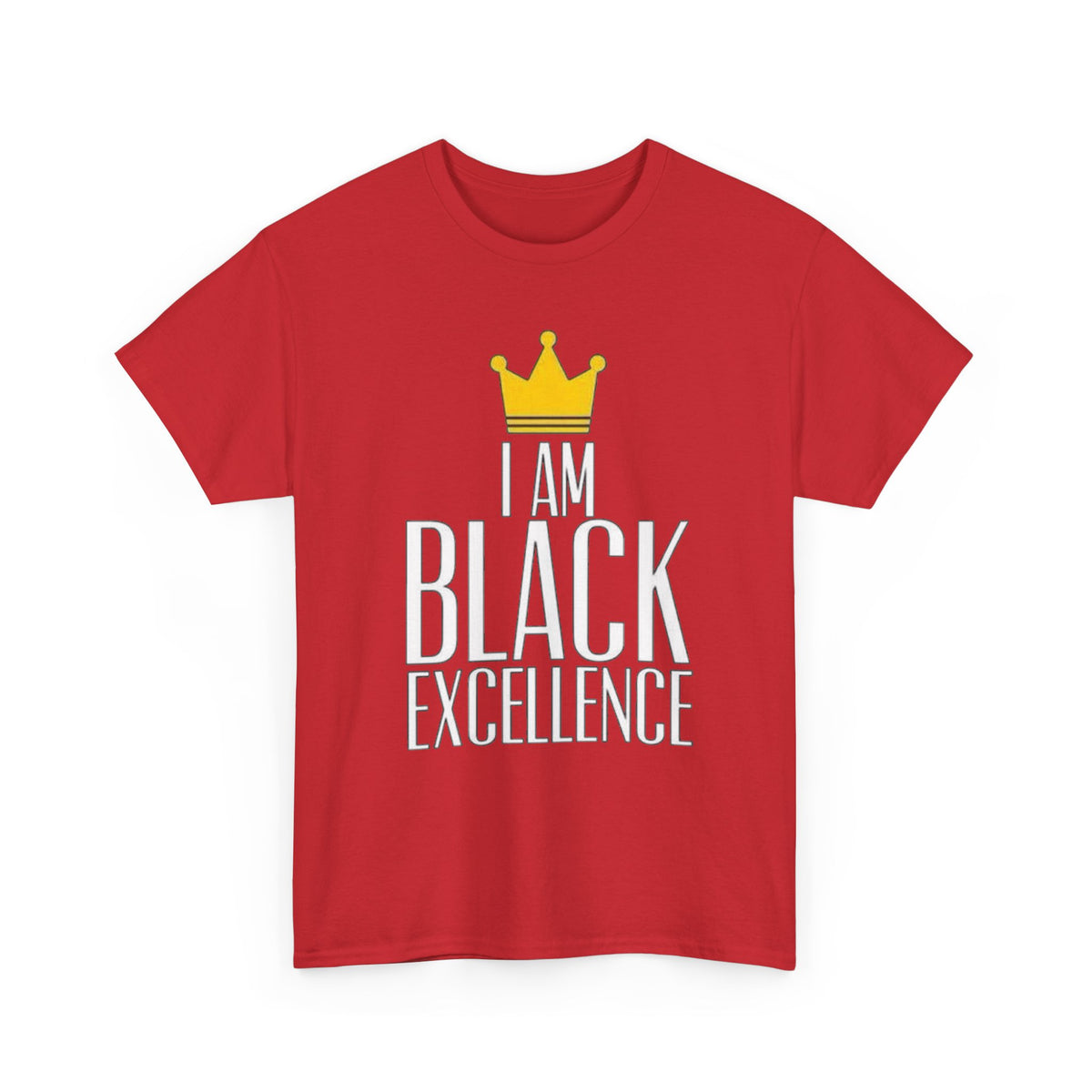 I Am Black Excellence T-Shirt — Empowerment Tee with Crown Graphic