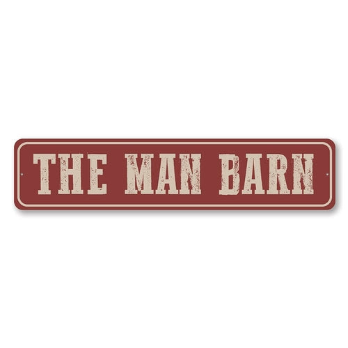 The Man Barn Sign