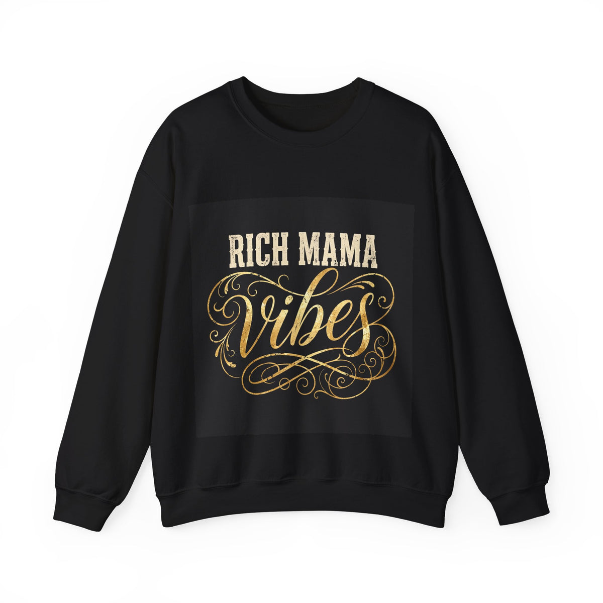 Rich Mama Vibes — Gold Foil Crewneck Sweatshirt